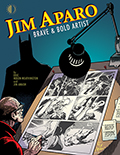 Jim Aparo: Brave & Bold Artist Jim Aparo: Brave & Bold Artist